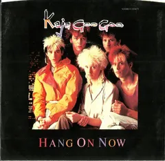 Kajagoogoo EMI – Hang On Now (Vinyl, 7")