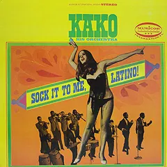 Kako And His Orchestra – Sock It To Me, Latino! (Vinyl, LP)