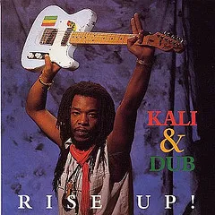 Kali & Dub – Rise Up!