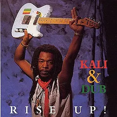 Kali & Dub – Rise Up! (CD, Album)