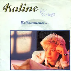 Kaline (2) – Ca Commence... (Vinyl, 7")