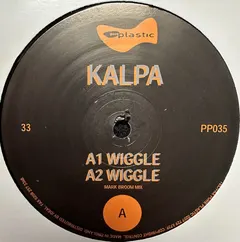 Kalpa – Wiggle (Vinyl, 12")