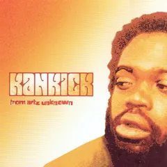 Kan Kick – From Artz Unknown (CD, Album)