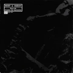 Kaoru Abe* = 阿部薫* – Mort À Crédit = なしくずしの死 (Vinyl, LP)