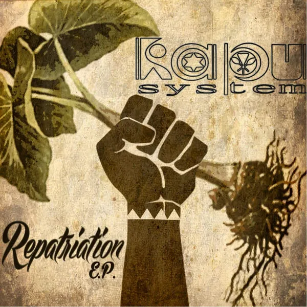 Kapu System – Repatriation EP