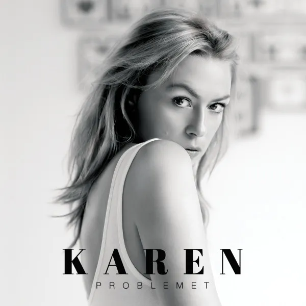 Karen (2) – Problemet