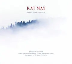 Kat May – Maison De Papier (File, MP3)