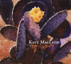 Kate MacLeod – Blooming (CD, Album)