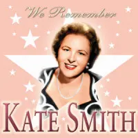 Kate Smith (2) – We Remember Kate Smith (CD, Compilation)