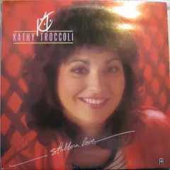Kathy Troccoli – Stubborn Love (Vinyl, LP)