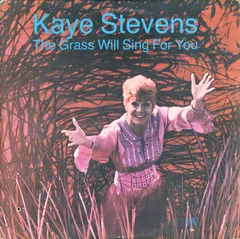 Kaye Stevens – The Grass Will Sing For You (Vinyl, LP)