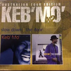 Keb' Mo' – Slow Down / The Door (CD, Compilation)