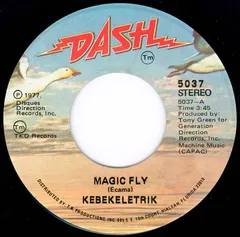 Kebekeletrik* – Magic Fly (Vinyl, 7")
