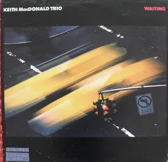 Keith MacDonald Trio – Waiting (Vinyl, LP)