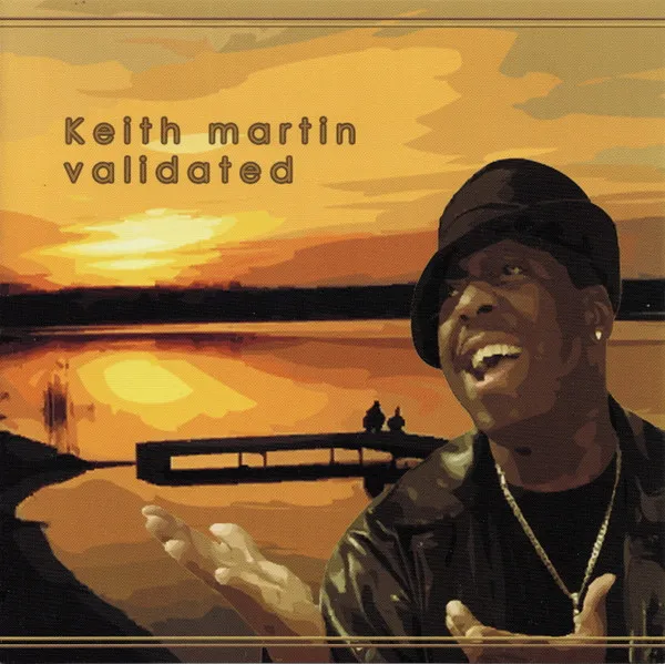 Keith Martin – Validated