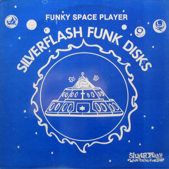 Keith "Silverflash" Ferguson* – Funky Space Player