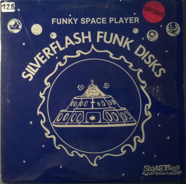Keith (Silverflash) Ferguson* – Funky Space Player (Supermix)