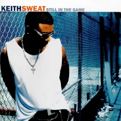 Keith Sweat – Still In The Game (CD, Album)