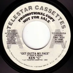 Ken "C" – Get Outta My Face (Vinyl, 7")