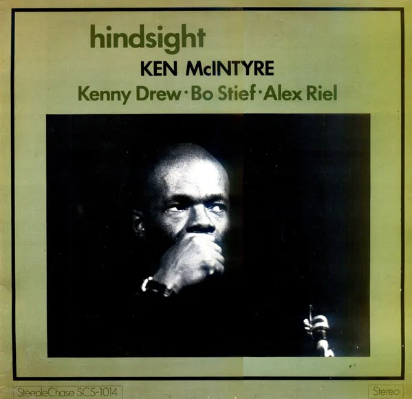 Ken McIntyre – Hindsight