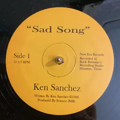 Ken Sanchez – Sad Song (Vinyl, 12")