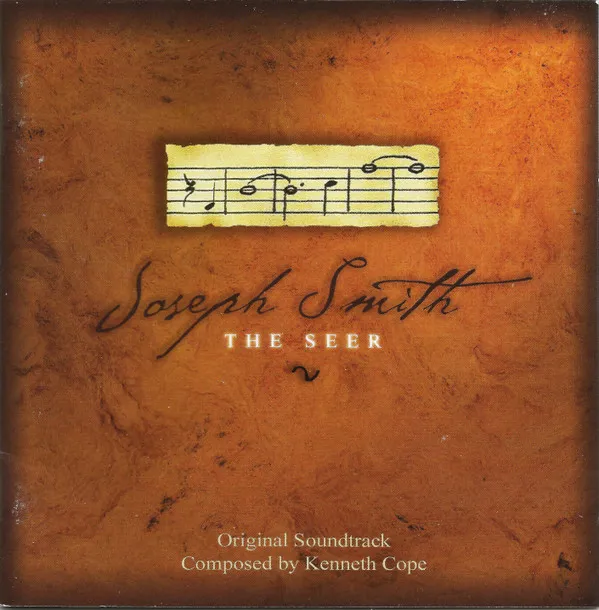 Kenneth Cope (3) – Joseph Smith: The Seer