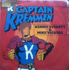 Kenny Everett & Mike Vickers – Captain Kremmen (Vinyl, 7")