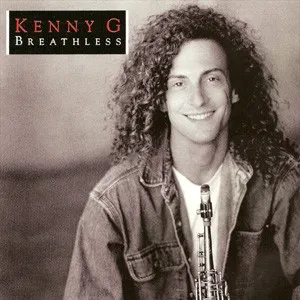 Kenny G (2) – Breathless