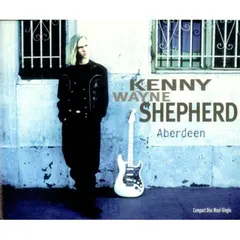 Kenny Wayne Shepherd – Aberdeen (CD, Maxi-Single)