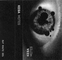 Kesa (2) – Motes (Cassette, Limited Edition)