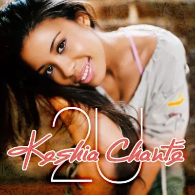 Keshia Chanté – 2U