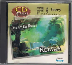 Ketama (7) – You Are The Reason (CD, Single)