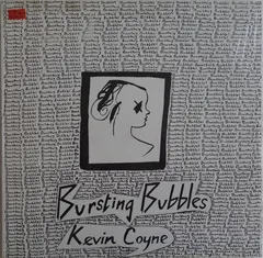 Kevin Coyne – Bursting Bubbles (Vinyl, LP)