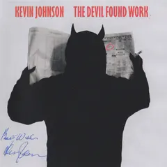 Kevin Johnson (5) – The Devil Found Work (CD, Album)