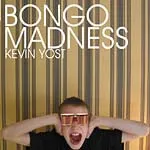 Kevin Yost – Bongo Madness (CD, Compilation)
