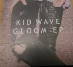 Kid Wave – Gloom EP (Vinyl, 7")