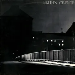 Kiki Thin – Öinen Tie (Vinyl, LP)