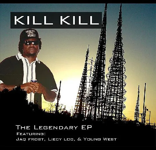 Kill Kill – The Legendary EP