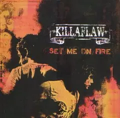 Killaflaw – Set Me On Fire (CDr, Single)