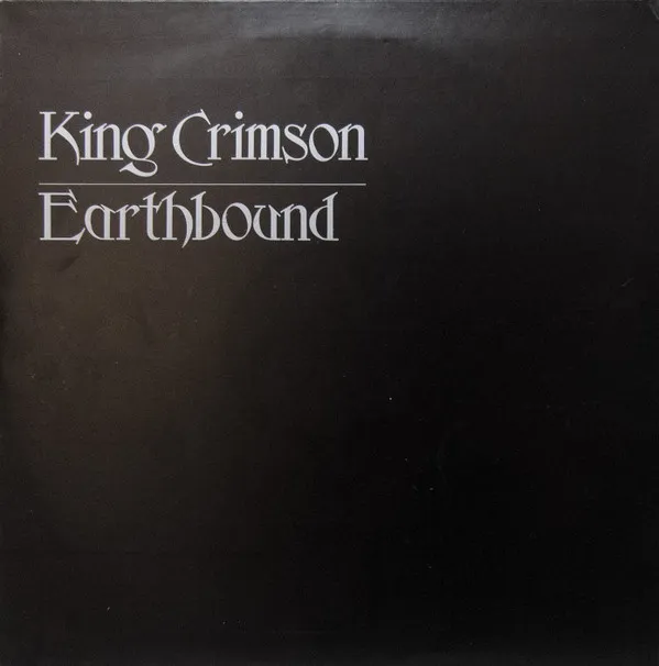 King Crimson – Earthbound