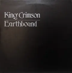 King Crimson – Earthbound (Vinyl, LP)