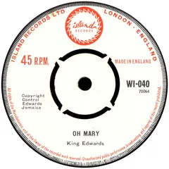 King Edwards – Oh Mary (Vinyl, 7")