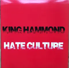 King Hammond – Hate Culture (Vinyl, LP)