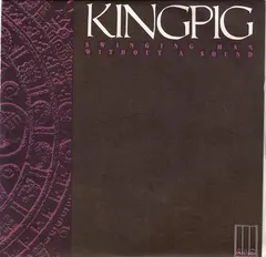 King Pig – Swinging Man (Vinyl, 7")