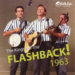 Kingston Trio – Flashback! 1963 (CD)
