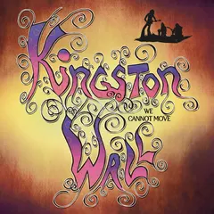 Kingston Wall – We Cannot Move (Vinyl, 7")