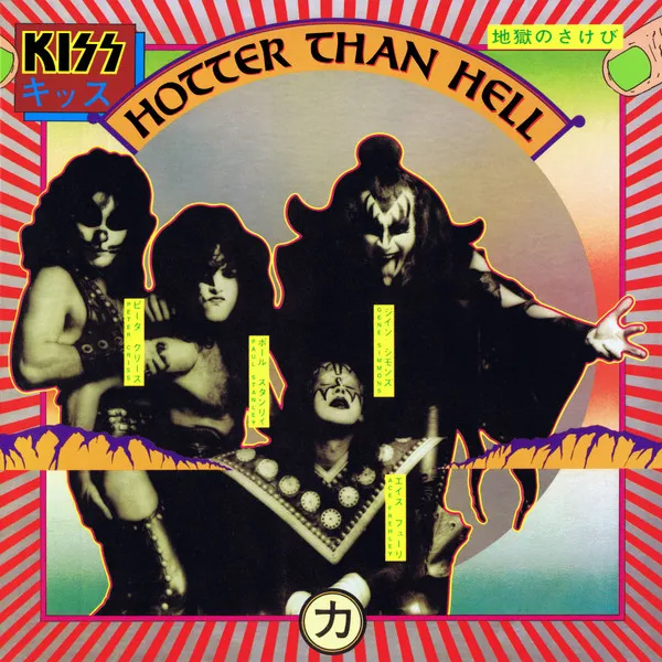 Kiss – Hotter Than Hell