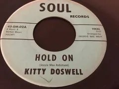 Kitty Doswell* – Hold On / I Found Out (Vinyl, 7")