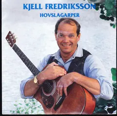 Kjell Fredriksson – Hovslagar Per (Vinyl, 7")