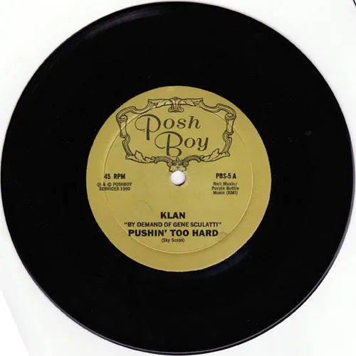 Klan* – Pushin' Too Hard